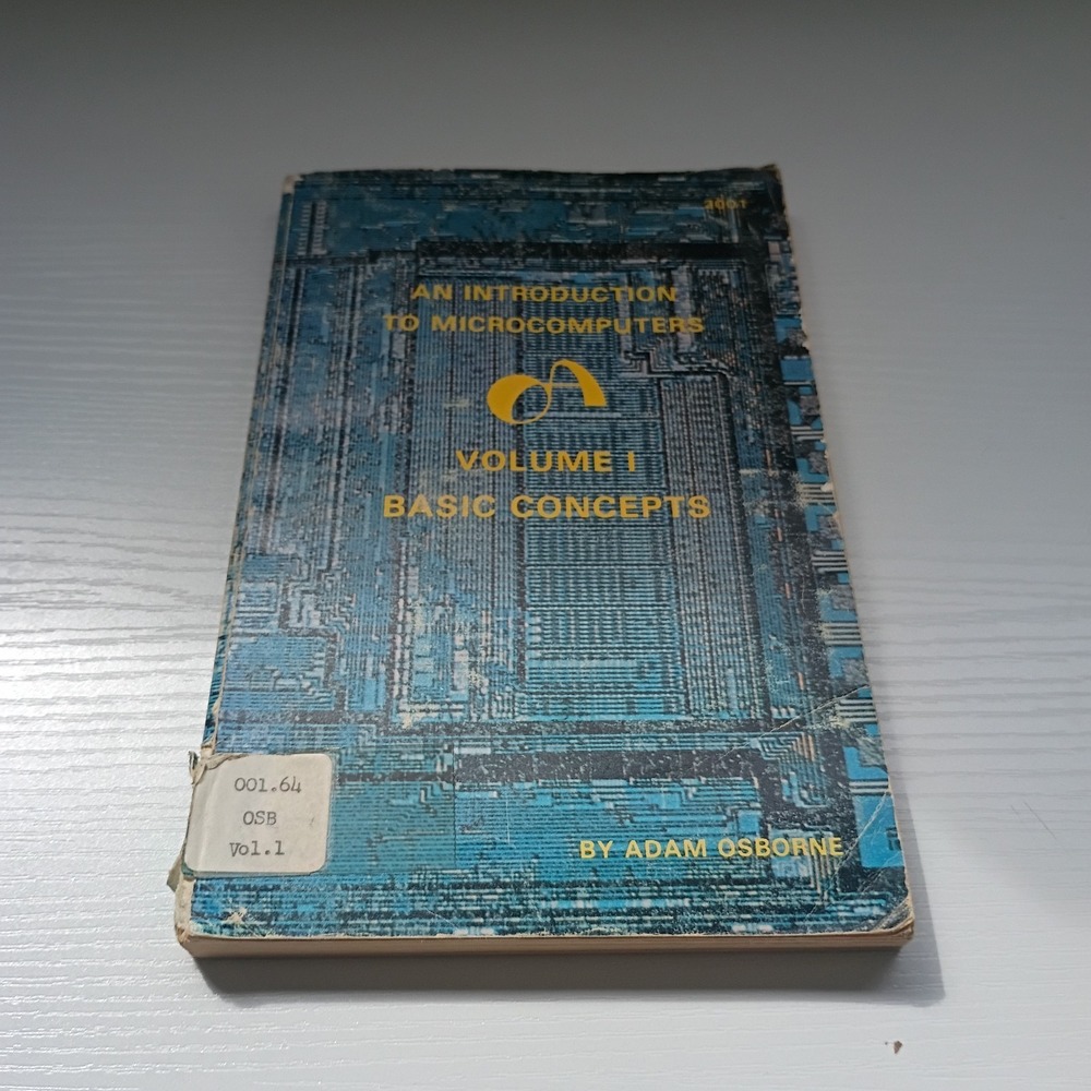 An Introduction To Microcomputers Volume 1; Adam Osborne; VINTAGE 1976 - Picture 2 of 10